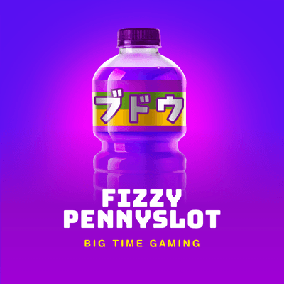 Fizzy Pennyslot