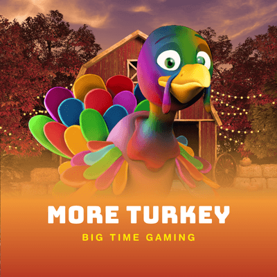 More Turkey