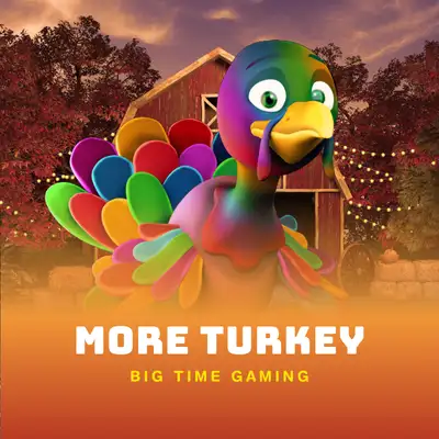 More Turkey