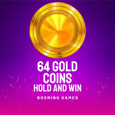 64 Gold Coins Hold and Win