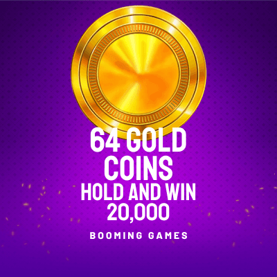 64 Gold Coins Hold and Win 20,000