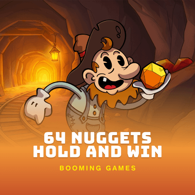 64 Nuggets Hold and Win