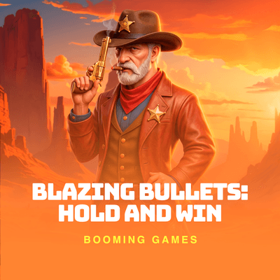 Blazing Bullets: Hold and Win