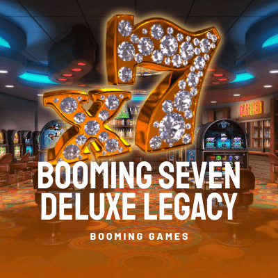 Booming Seven Deluxe Legacy 