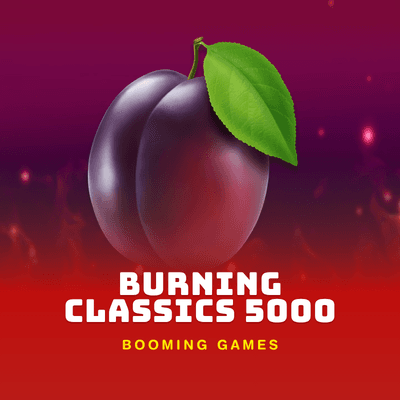 Burning Classics 5000