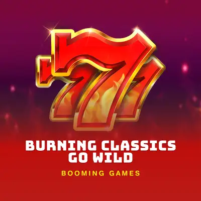 Burning Classics go Wild