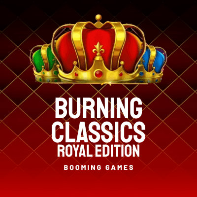 Burning Classics  Royal Edition