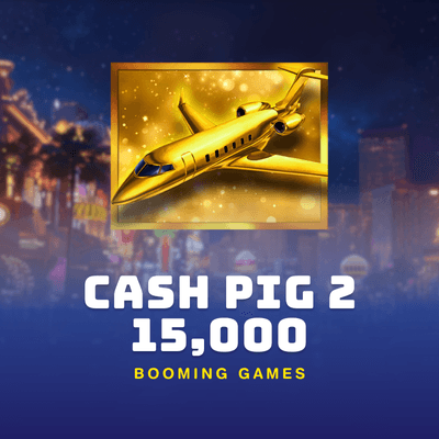 Cash Pig 2 15,000