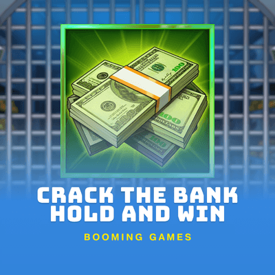 Crack the Bank Hold and Win