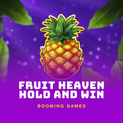 Fruit Heaven Hold and Win