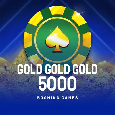 Gold Gold Gold 5000