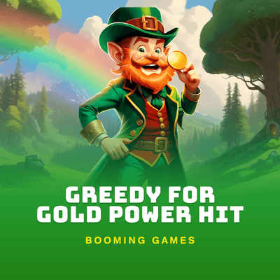 Greedy for Gold Power Hit