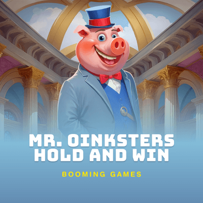 Mr. Oinksters Hold and Win