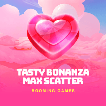 Tasty Bonanza Max Scatter