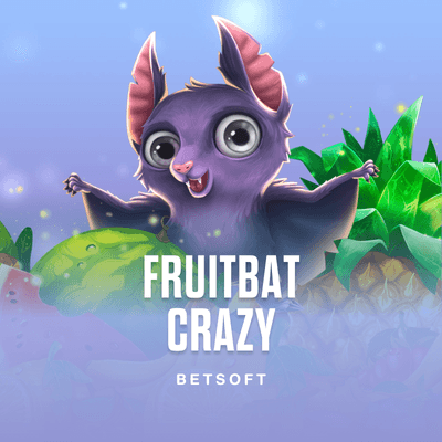 Fruitbat Crazy