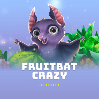 Fruitbat Crazy