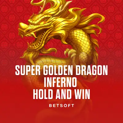 Super Golden Dragon Inferno - Hold and Win 