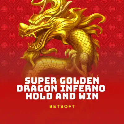 Super Golden Dragon Inferno - Hold and Win