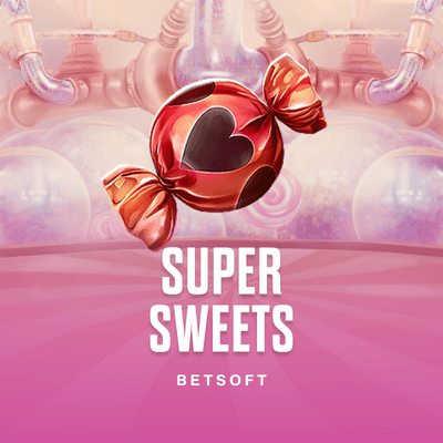 Super Sweets