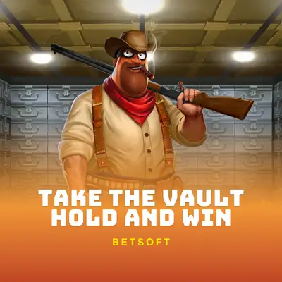 Take the Vault Hold and Win