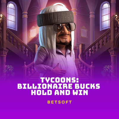 Tycoons: Billionaire Bucks - Hold and Win