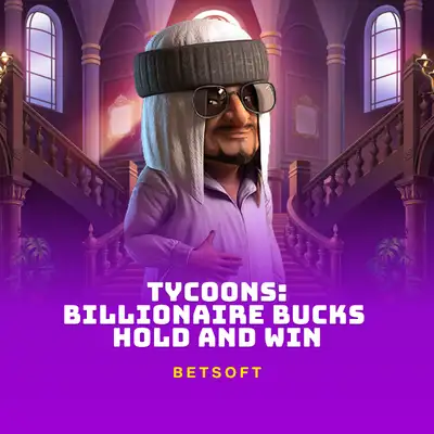 Tycoons: Billionaire Bucks - Hold and Win