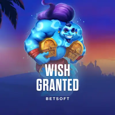 Wish Granted