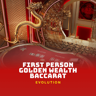 First Person Golden Wealth Baccarat