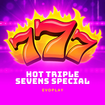 Hot Triple Sevens Special