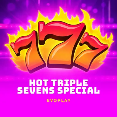 Hot Triple Sevens Special