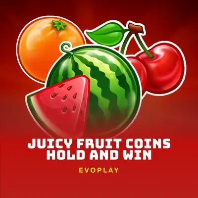 Juicy Fruit Coins Hold and Win