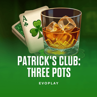 Patrick's Club: Three Pots