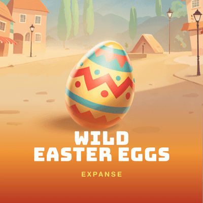 Wild Easter Eggs