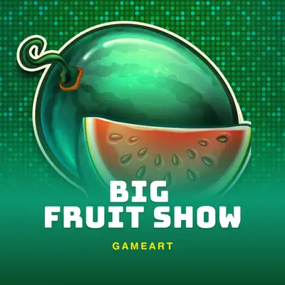 Big Fruit Show