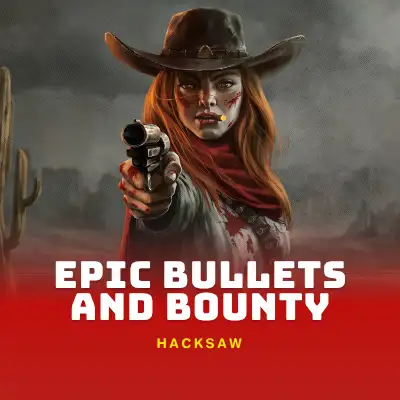 Epic Bullets and Bounty
