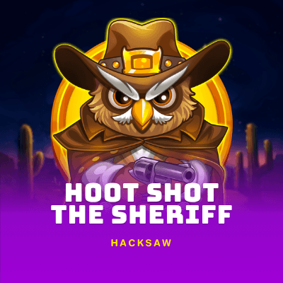 Hoot Shot The Sheriff