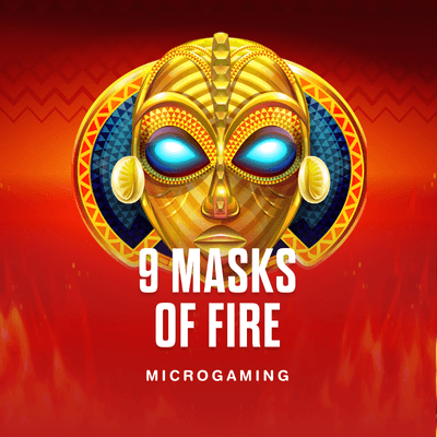 9 Masks Of Fire