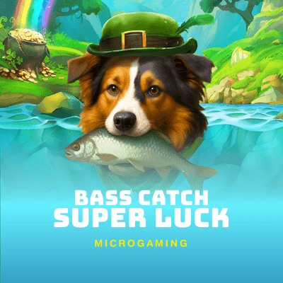 Bass Catch SUPER LUCK