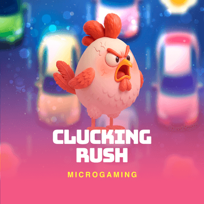 Clucking Rush