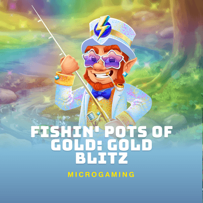 Fishin' Pots of Gold: Gold Blitz
