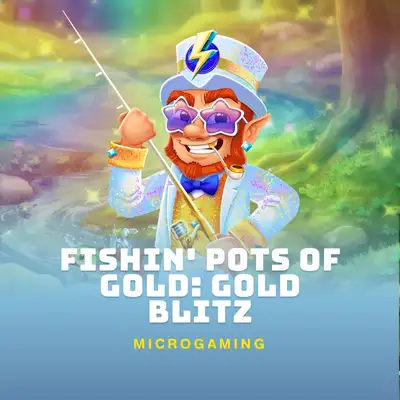 Fishin' Pots of Gold: Gold Blitz