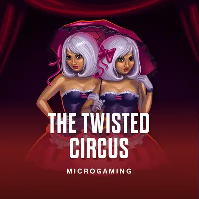 The Twisted Circus