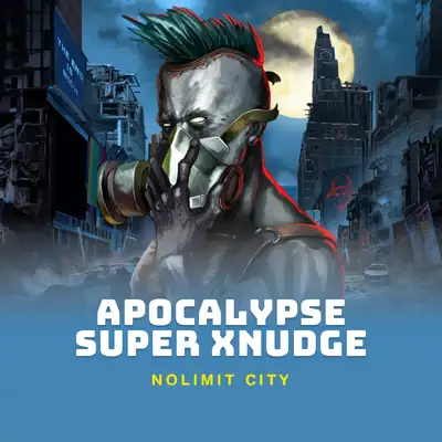 Apocalypse Super xNudge
