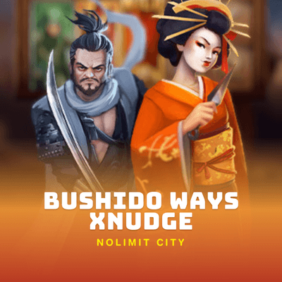 Bushido Ways xNudge