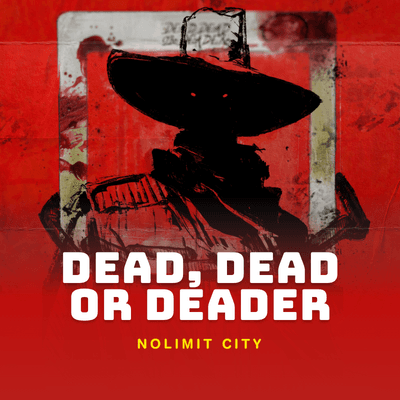 Dead, Dead or Deader