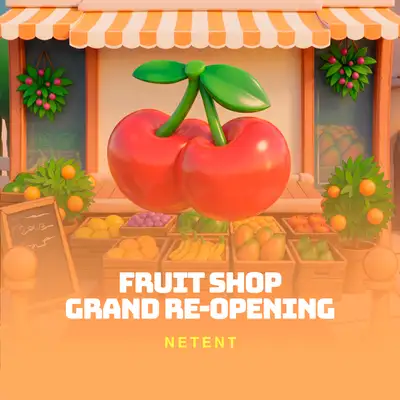 Fruit Shop Grand Re-Opening