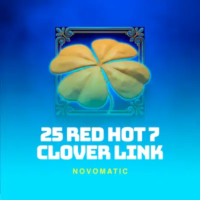 25 Red Hot 7 Clover Link