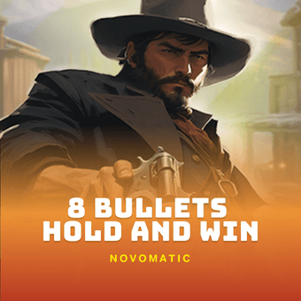 8 Bullets Hold and Win