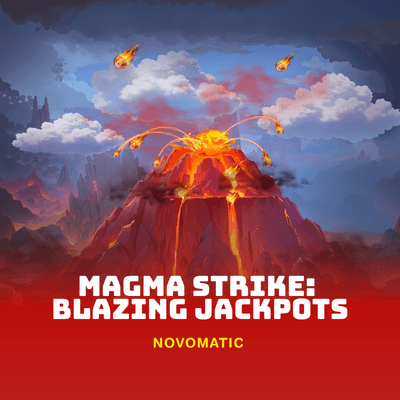Magma Strike: Blazing Jackpots