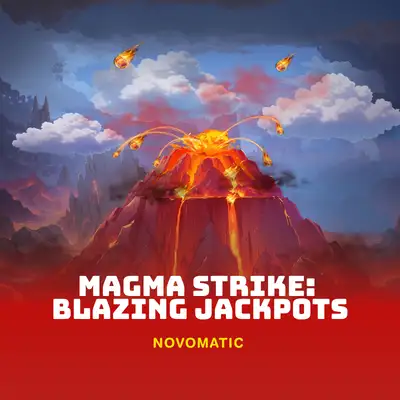 Magma Strike: Blazing Jackpots